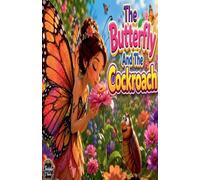 The Butterfly And The Cockroach