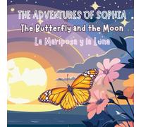 The Butterfly and the Moon (La Mariposa y la Luna)