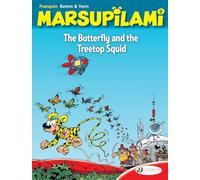 The Butterfly and the Treetop Squid: 9 (Marsupilami, 9)