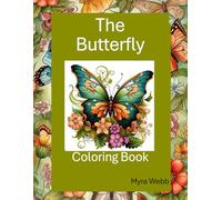 The Butterfly: Coloring Book
