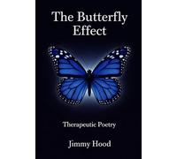 The Butterfly Effect: Therapeutic Poetry