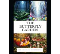 The Butterfly Garden Cut & Collage Backgrounds