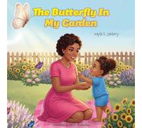 The Butterfly In My Garden