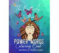 The Butterfly Within Power Words Coloring Book (Freeing the Butterfly)