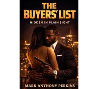 THE BUYERS’ LIST: Hidden in Plain Sight. (Hidden in Plain Sight Series)