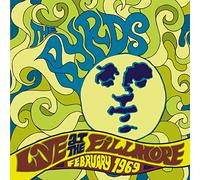 The Byrds - Live at the Fillmore Febr. 1969
