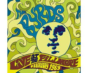 The Byrds - Live at the Fillmore Febr. 1969