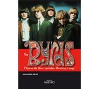 The Byrds: Pajaros De Doce Cuerdas (historia Y Saga)