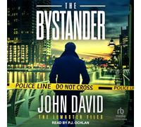 The Bystander: 1 (LeMaster Files)