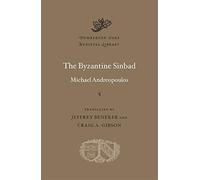 The Byzantine Sinbad: 67 (Dumbarton Oaks Medieval Library)