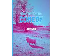 The "C" is for Comedy