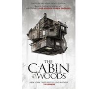 The Cabin in the Woods: The Official Movie Novelization by Lebbon, Tim (2012) Mass Market Paperback