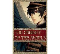 The Cabinet of The Angels: 1 (Celes)