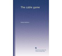 The cable game
