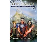 The Cadet: The Rim War Chronicles