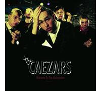 the Caezars - Welcome to the Mainstream