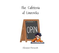 The Cafeteria of Limericks