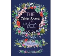 The cahier journal du professeur des écoles 2025 2026, une demi-page par jour: Toutes zones, semaine de 4 jours ou 5 jours, en couleurs, couverture bleue