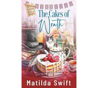 The Cakes of Wrath (The Parchment Paper Mysteries)