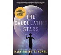 The Calculating Stars (Volume 1) (Lady Astronaut, 1)