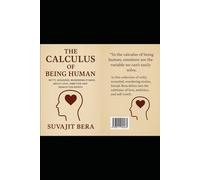 THE CALCULUS OF BEING HUMAN: WITTY, WOUNDED STORIES ABOUT LOVE, AMBITION AND SEARCH FOR WORTH