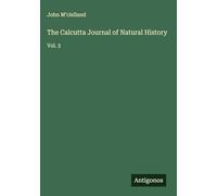 The Calcutta Journal of Natural History: Vol. 3