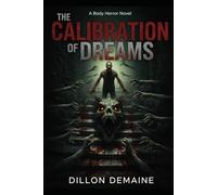 The Calibration of Dreams