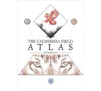 The California Field Atlas