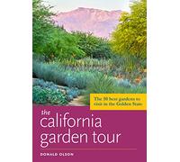 The California Garden Tour [Idioma Inglés]