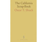 The California Scrap-Book