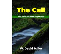 The Call: Book One of the Dream State Trilogy