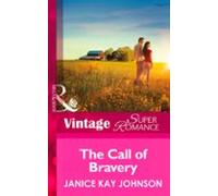 The Call Of Bravery (ebook)