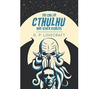 The Call of Cthulhu and Other Stories (Arcturus Classics)