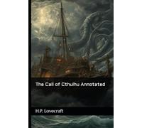 The Call of Cthulhu Annotated