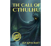 The Call of Cthulhu (Large Print Edition)