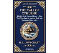 The Call of Cthulhu: The Definitive Lovecraftian Horror Masterpiece - Cosmic Terror Awakens: 256 (Library of Alexandria)