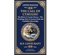 The Call of Cthulhu: The Definitive Lovecraftian Horror Masterpiece - Cosmic Terror Awakens (Deluxe Hardbound Edition): 256 (Library of Alexandria)