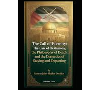 "The Call of Eternity: The Law of Testimony, the Philosophy of Death, and the Dialectics of Staying and Departing"