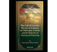 "The Call of Eternity: The Law of Testimony, the Philosophy of Death, and the Dialectics of Staying and Departing"