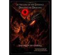 THE CALL OF THE ETERNALS: Narrative- Role Play Game