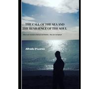 The Call of the Sea and the Resilience of the Soul: There are treasures that are not buried... they are navigated