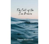 The Call of the Sea Breeze