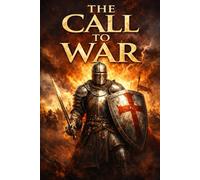 The Call to War (The Armorbearer's of the Living God)