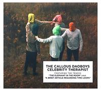 The callous daoboys - Celebrity therapist