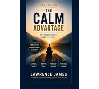 The Calm Advantage: Why Relaxed People Manifest Faster