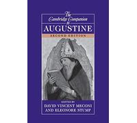 The Cambridge Companion to Augustine (Cambridge Companions to Philosophy)
