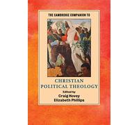 Guía de Cambridge de teología política cristiana (Cambridge Companions to Religion)