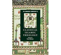 Cambridge Companion sobre Teología Islámica Clásica (Cambridge Companions to Religion)