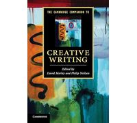 The Cambridge Companion to Creative Writing Paperback (Cambridge Companions to Literature)