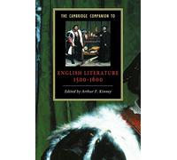 The Cambridge Companion to English Literature, 1500-1600 Paperback (Cambridge Companions to Literature)